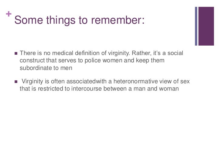 Medical examples of virginity